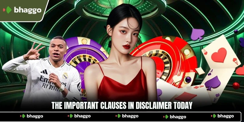 The important clauses in Disclaimer today