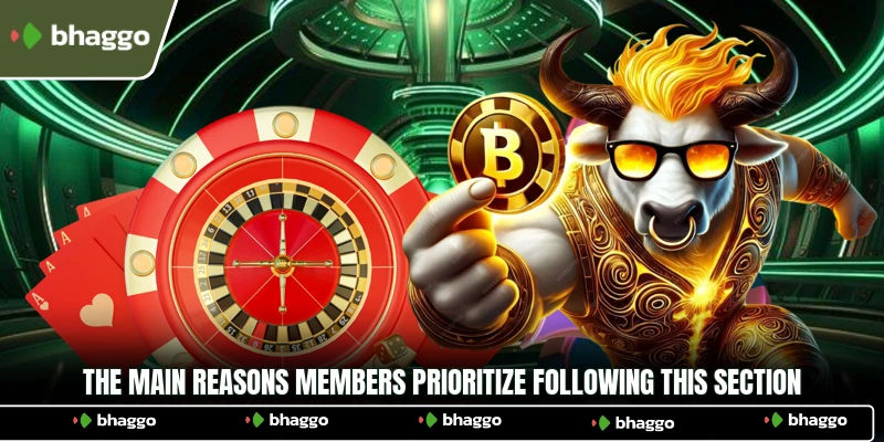 The main reasons members prioritize following this section